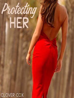 cover image of Protecting Her